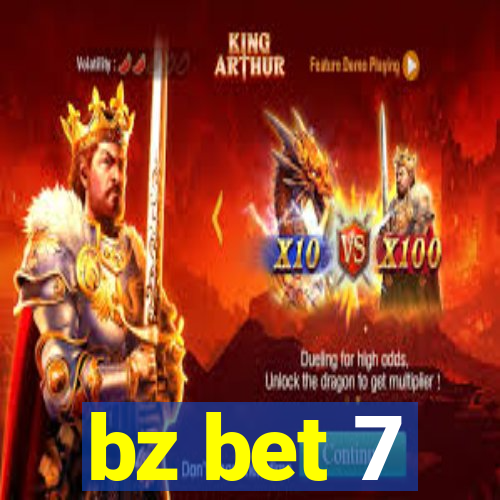 bz bet 7